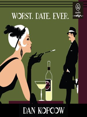 cover image of Worst. Date. Ever.